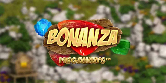 Bonanza Megaways - Sensasi Maxwin Di Pertambangan Emas