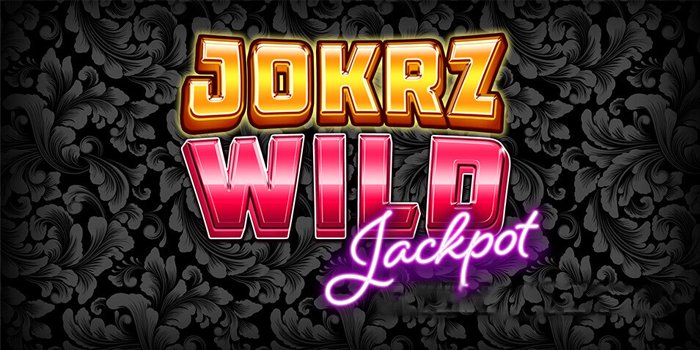 Jokrz Wild Jackpot – Slot Volatilitas Dengan Kemenangan Besar